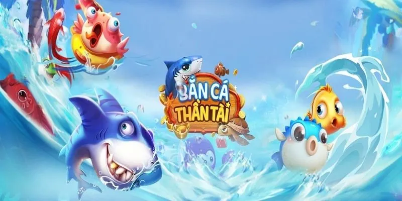 Bắn Cá Thần Tài - Game Fishing Khuấy Đảo Thế Giới Cá Cược 2 Bắn cá thần tài là hiện tượng game gây sốt