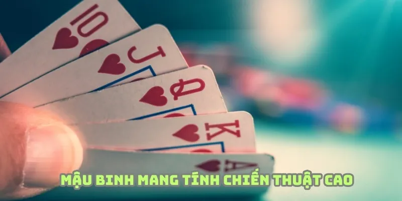 Mậu binh là siêu phẩm game bài WW88 mang tính chiến thuật cao