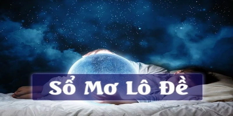 Sổ Mơ Lô Đề WW88 - Giải Mã Giấc Mơ Và Tìm Con Số May Mắn 5 Kinh nghiệm để dùng sổ mơ có hiệu quả