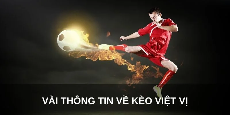 Kèo Việt Vị - Bí Quyết Cá Cược Hấp Dẫn Tại WW88 Từ Cao Thủ 2 Vài thông tin về kèo việt vị